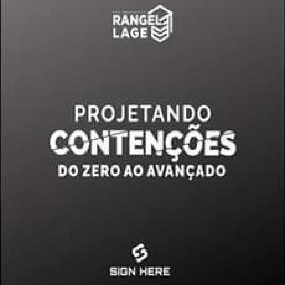 Projeto de Contenções Do Zero Ao Avançado Rangel Lage