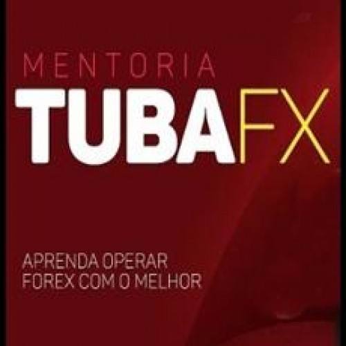 Mentoria em Forex - Tuba FX