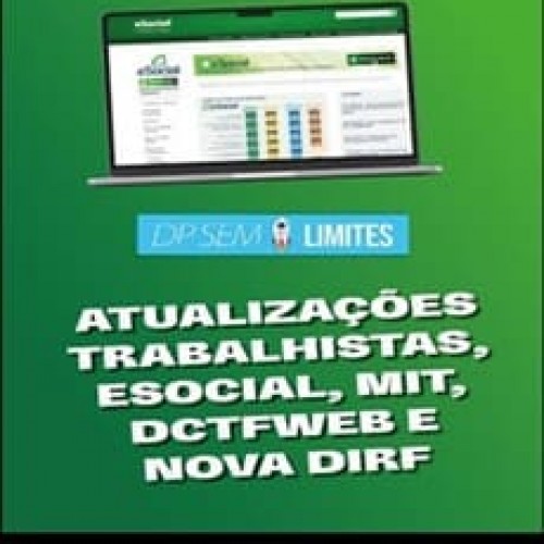 Alterações Trabalhistas, eSocial e Nova DIRF - EB Treinamentos