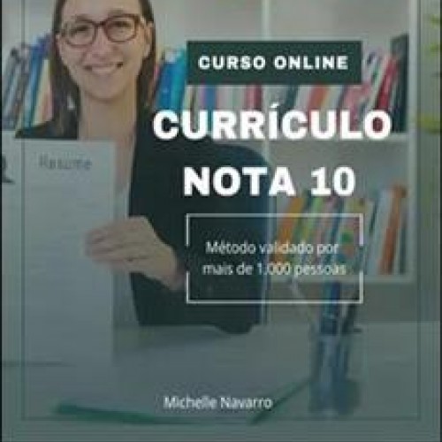 Curriculo Nota 10 - Michelle Navarro
