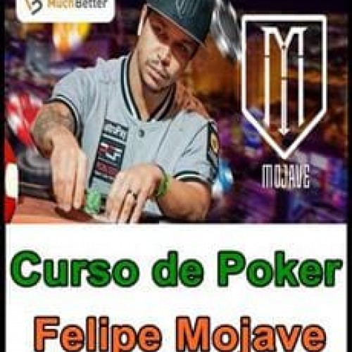 Curso de Poker - Felipe Mojave