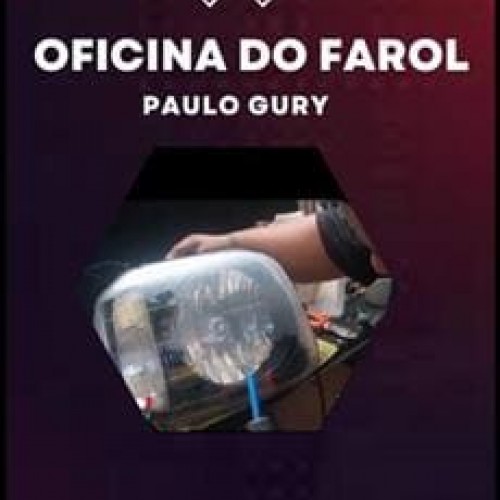Oficina do Farol - Paulo Gury