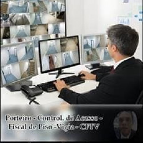 Porteiro, Control de Acesso, Fiscal de Piso, Vigia e CFTV Iniciante - Tiago dos Santos
