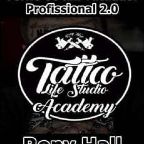 Tattoo Life Academy Torne-se um Tatuador Profissional 2.0 - Rony Hall