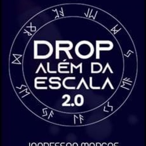 Drop Além da Escala 2.0 - Jandesson Marcos