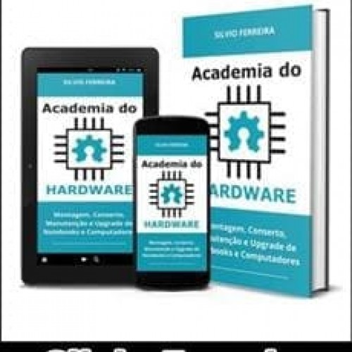 Academia do Hardware - Silvio Ferreira