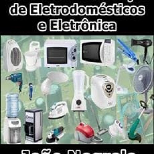 Conserto Manutenção de Eletrodomésticos e Eletrônica - João Negrele
