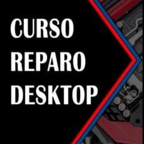 Curso Reparo de Desktop - Edson Araújo