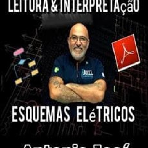 Leitura e Interpretação de Esquemas Elétrico - Antonio José