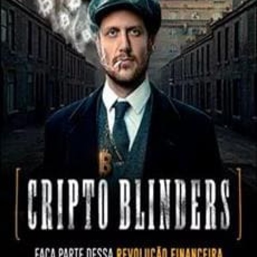 Cripto Blinders - Augusto Backes