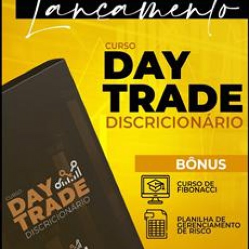 Curso Day Trade Discricionário - Bruno Rafael