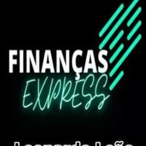 Finanças Express Controle Financeiro Empresarial - Leonardo Leão