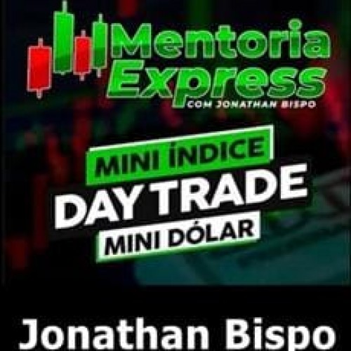 Mentoria Express Mini Índice e Mini Dólar - Jonathan Bispo