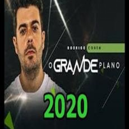 O Grande Plano Completo 2020 - Rodrigo Cohen