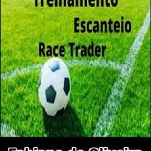 Treinamento escanteio Race Trader - Fabiano de Oliveira