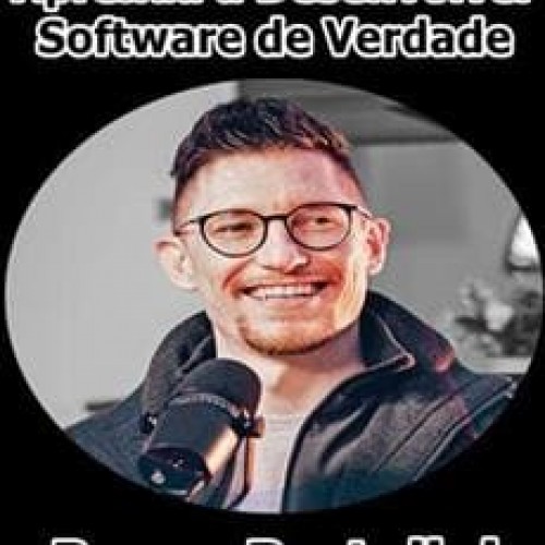 Aprenda a Desenvolver Software de Verdade - Bruno Bertolini