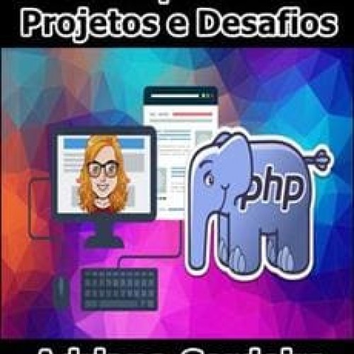 Bootcamp de PHP + Projetos e Desafios - Adriana Cerdeira