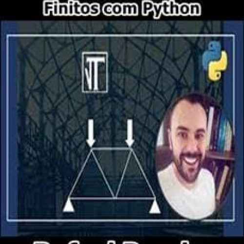 Cálculo Estrutural Elementos Finitos com Python - Rafael Pereira