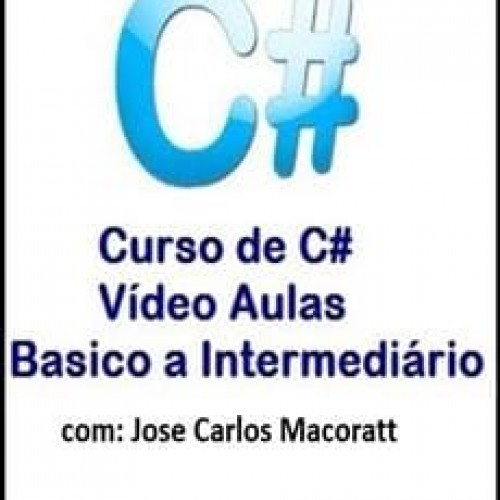 CSharp do Básico ao Intermediário - Jose Carlos Macoratt