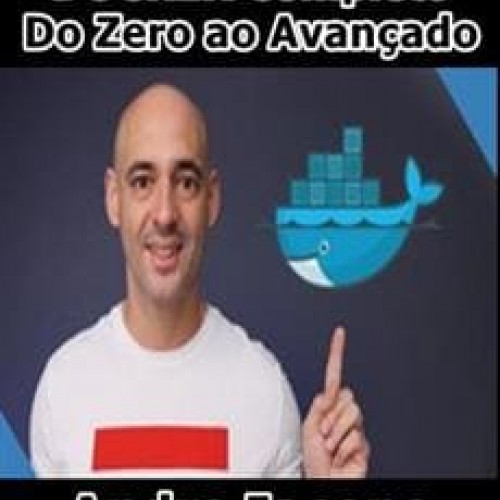 Docker do Zero ao Avançado - Andre Iacono