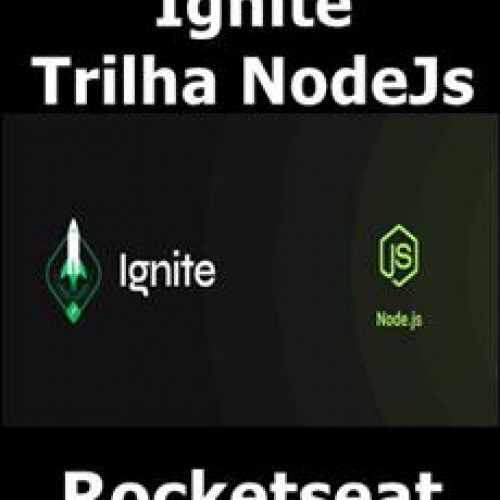 Ignite Trilha NodeJs - Rocketseat