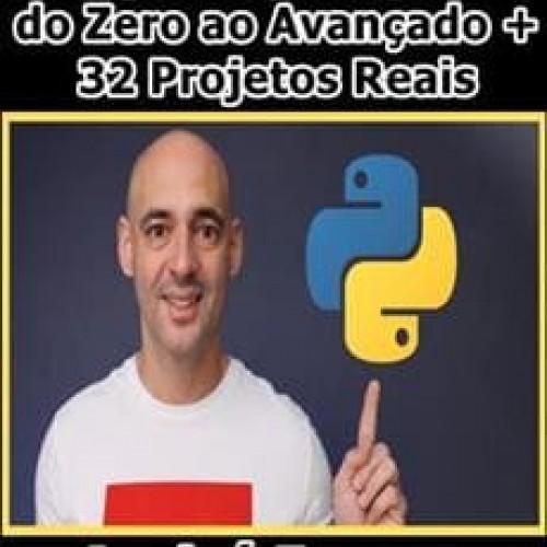 Programação Python do Zero ao Avançado + 32 Projetos Reais - André Iacono