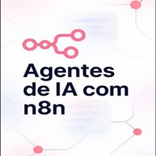Agentes de IA com N8N - Hashtag Treinamentos
