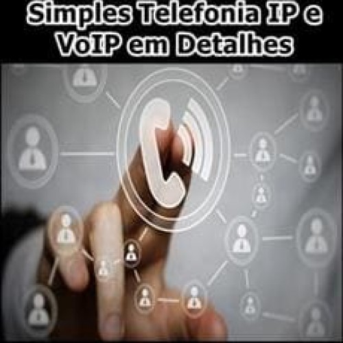 Cisco VOICE Puro e Simples Telefonia IP e VoIP em Detalhes - Breno Andrade