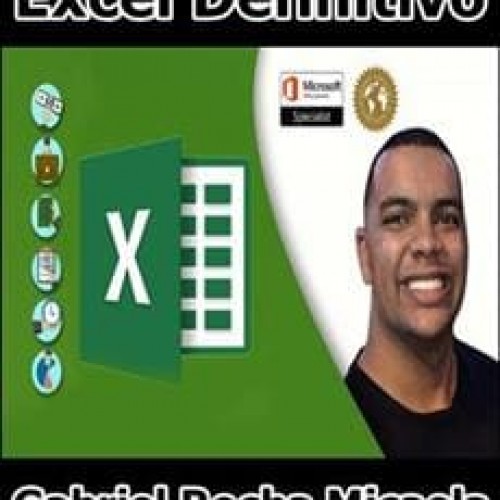 Excel Definitivo - Gabriel Rocha Micaela