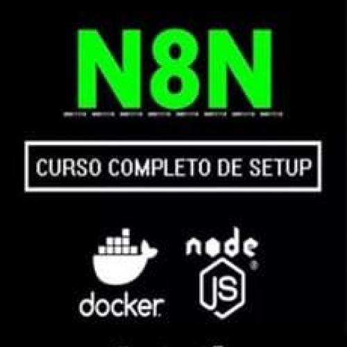N8N: Curso Completo de Setup - Autotic