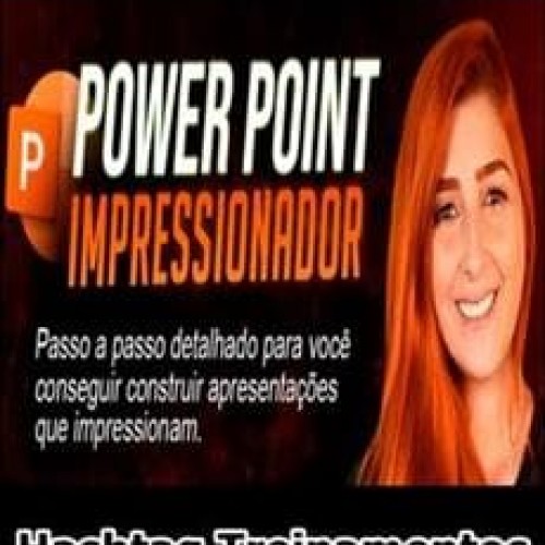 PowerPoint Impressionador - Hashtag Treinamentos