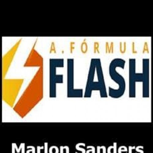 A Fórmula Flash - Marlon Sanders