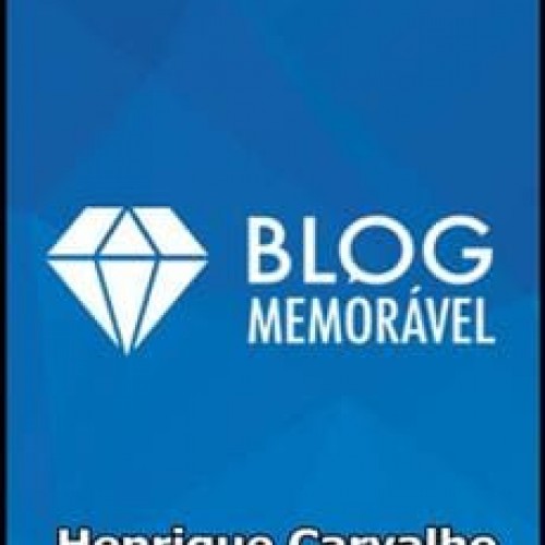 Blog Memorável - Henrique Carvalho