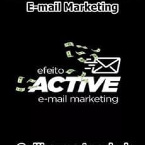 Comunidade Efeito Active: E-mail Marketing - Guilherme Laschuk