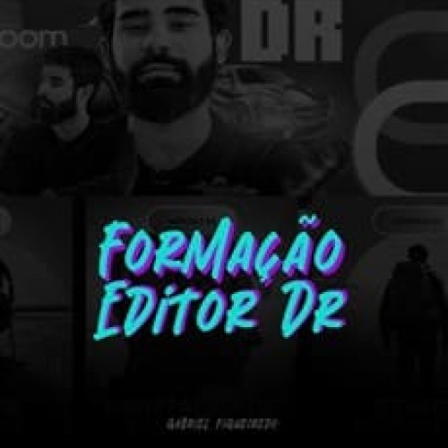 Formação Editor Dr - Gabriel Figueiredo