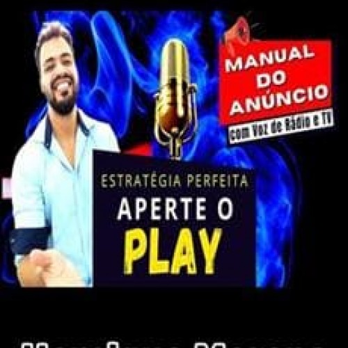 Manual do Anúncio com Voz de Rádio e TV - Henrique Moreno