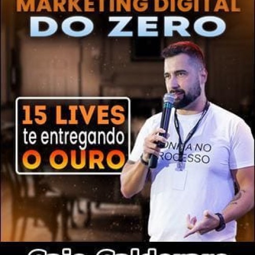 Marketing Digital do Zero - Caio Calderaro