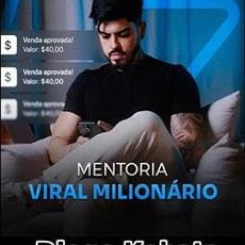 Mentoria Viral Milionário - Diogo Kobata