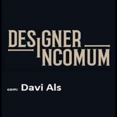 Designer Incomum - Davi Als