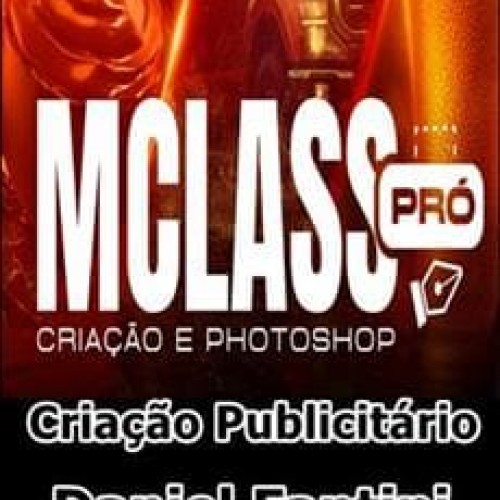 MasterClass Pró Photoshop e Criação Publicitária - Daniel Fantini