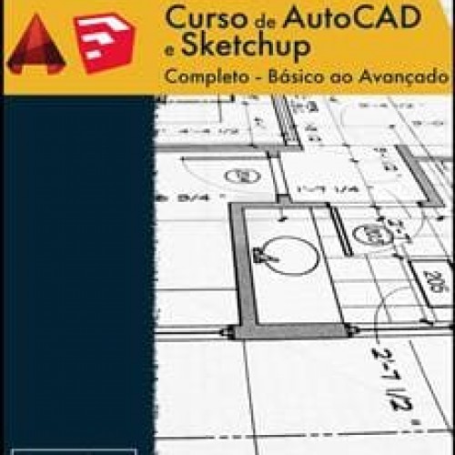 AutoCAD e Sketchup Para Construção Civil - Leandro Amaral