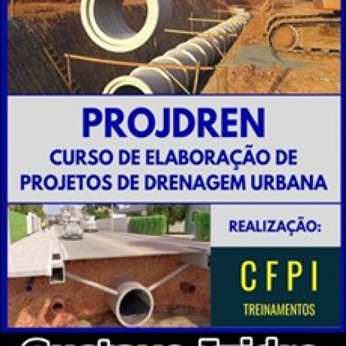 Elaboração de Projetos de Drenagem Urbana - Gustavo Izidro Elaboração de Projetos de Drenagem Urbana - Gustavo Izidro