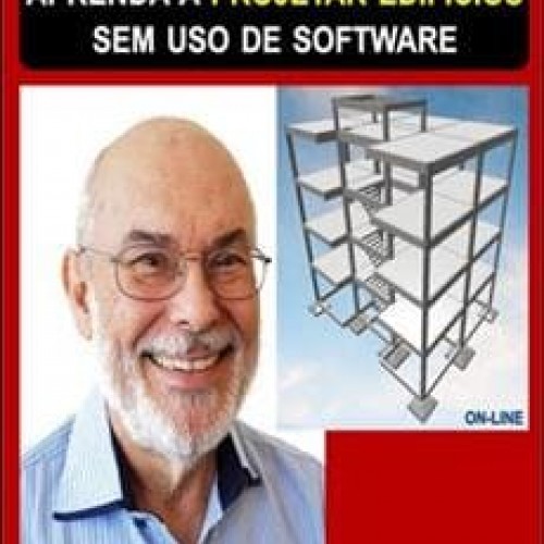 Projeto Estrutural de Edifícios sem Uso de Software Comercial - Libânio Pinheiro