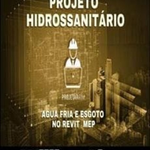 Projeto Hidrossanitário Aguá Fria e Esgoto no Revit MEP - Willian Alves de Oliveira