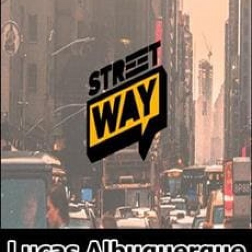 Street Way English - Lucas Albuquerque