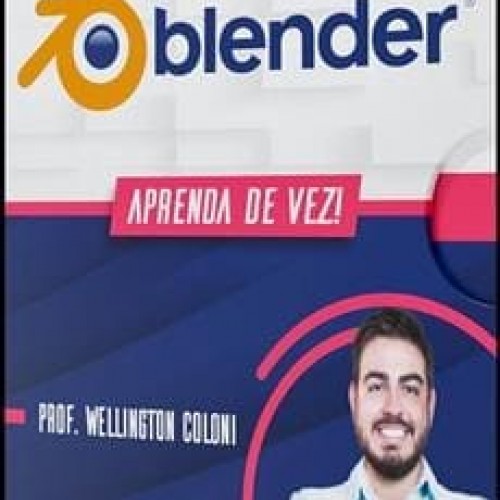 Dominando o Blender - Wellington Ferreira Coloni