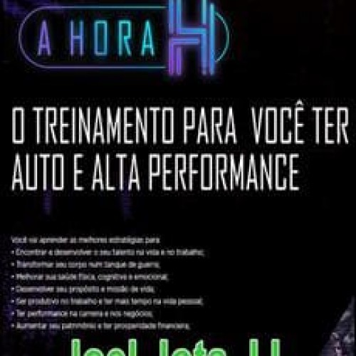 A HORA H: 3Ps Treinamentos - Joel Jota JJ