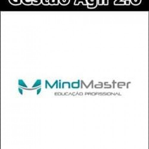 Gestão Ágil 2.0 - MindMaster Treinamentos