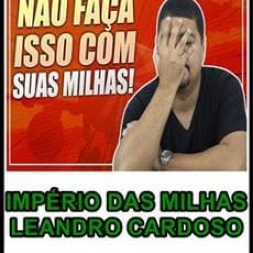 Império das Milhas - Leandro Cardoso