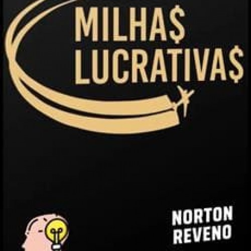 Milhas Lucrativas - Norton Reveno